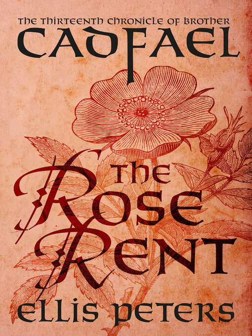 Title details for The Rose Rent by Ellis Peters - Available